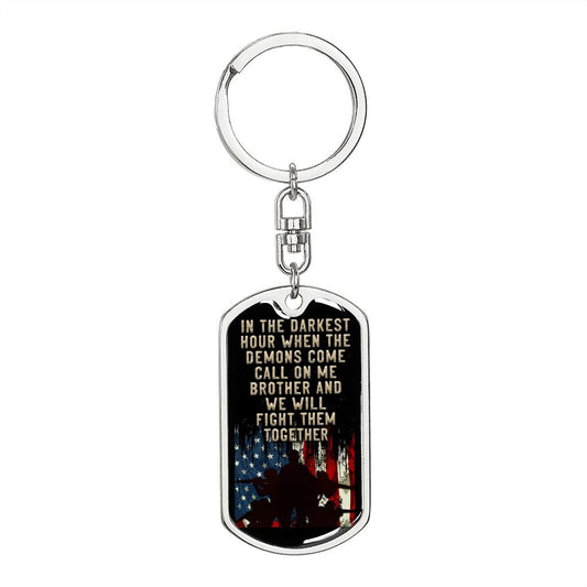Call on Me Brother | Military Dog Tag Keychain