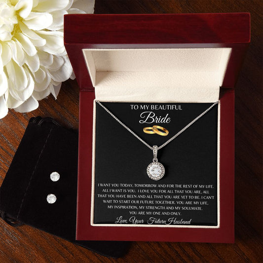 To My Beautiful Bride | I Love You | Eternal Hope Necklace and Cubic Zirconia Earring Set